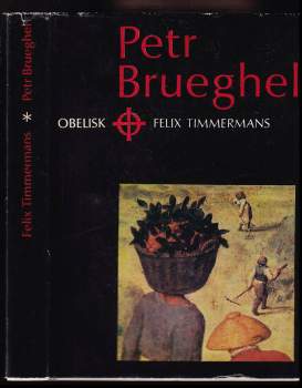 Felix Timmermans: Petr Brueghel