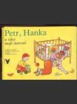 Petr a Hanka čekají návštěvu