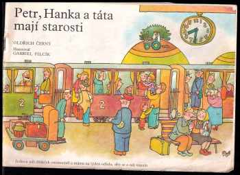 Oldrich Cerny: Petr, Hanka a táta mají starosti