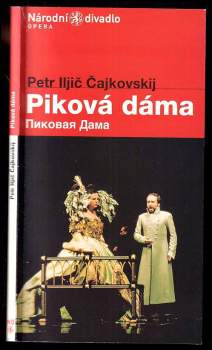 Aleksandr Sergejevič Puškin: Petr Iljič Čajkovskij, Piková dáma
