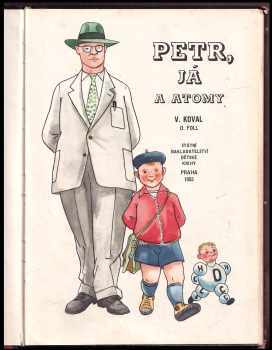 Václav Koval: Petr, já a atomy