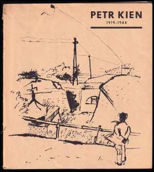 Petr Kien, 1919-1944