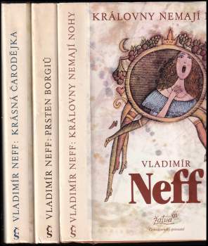 Vladimír Neff: Královny nemají nohy