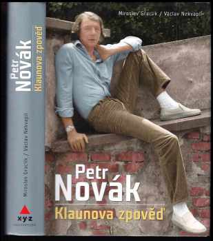 Petr Novák : klaunova zpověď