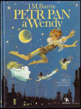 J. M Barrie: Petr Pan a Wendy