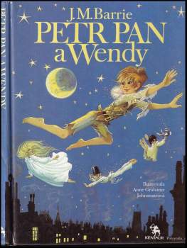J. M Barrie: Petr Pan a Wendy