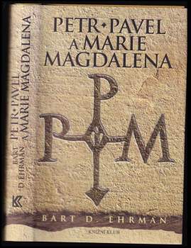 Petr, Pavel a Marie Magdalena