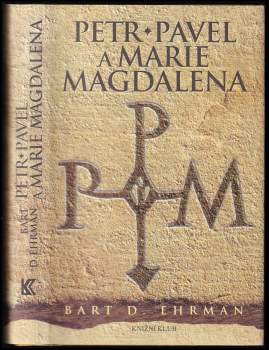 Petr, Pavel a Marie Magdalena