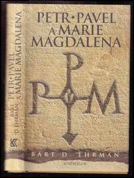 Petr, Pavel a Marie Magdalena