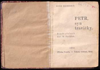 Rose Reissert: Petr, syn travičky