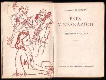 Ladislav Třenecký: Petr v nesnázích