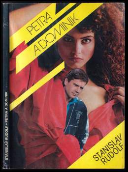Stanislav Rudolf: Petra a Dominik