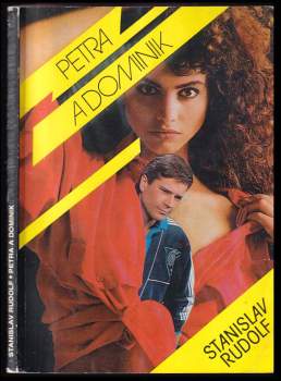 Stanislav Rudolf: Petra a Dominik