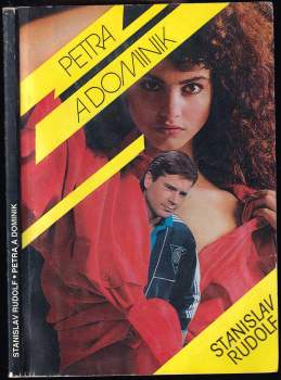 Stanislav Rudolf: Petra a Dominik