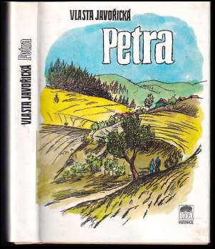 Vlasta Javořická: Petra