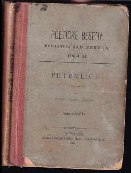 Petrklíče - Svatopluk Čech (1884, Ed. Grégr a Ed. Valečka) - ID: 461369