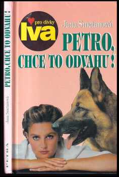Petro, chce to odvahu!