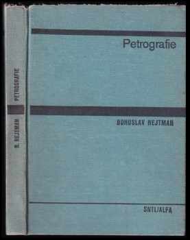 Bohuslav Hejtman: Petrografie