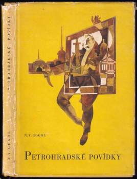 Nikolaj Vasil'jevič Gogol‘: Petrohradské povídky