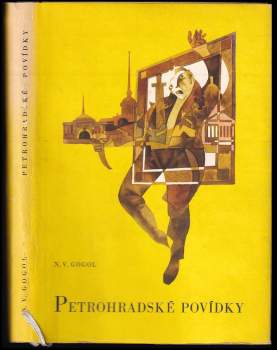 Nikolaj Vasil'jevič Gogol‘: Petrohradské povídky