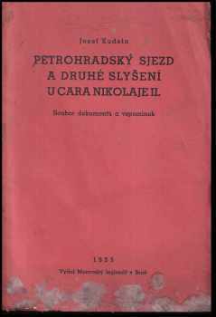 Petrohradský sjezd a druhé slyšení u cara Nikolaje II