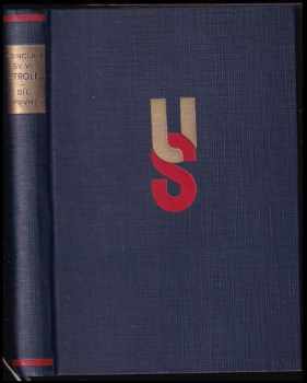 Petrolej! : I - román - Upton Sinclair (1929, Družstevní práce) - ID: 189989