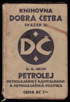 Petrolej, petrolejářský kapitalismus a petrolejářská politika