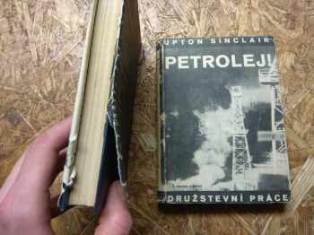Upton Sinclair: Petrolej! : román