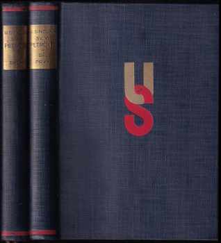 Petrolej! : Díl 1-2 : román - Upton Sinclair, Upton Sinclair, Upton Sinclair (1931, Družstevní práce) - ID: 725238