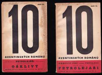 Jaroslav Raimund Vávra: Petrolejáři - Román z angloamerické petrolejové války roku 1927