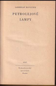 Jaroslav Havlíček: Petrolejové lampy