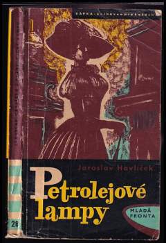 Jaroslav Havlíček: Petrolejové lampy
