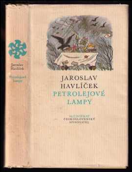 Jaroslav Havlíček: Petrolejové lampy