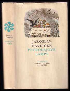 Jaroslav Havlíček: Petrolejové lampy