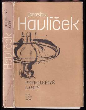 Petrolejové lampy - Jaroslav Havlíček (1983, Odeon) - ID: 823249