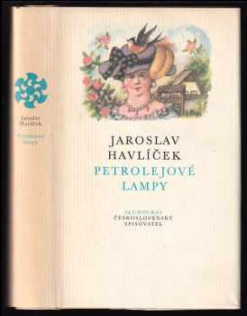 Jaroslav Havlíček: Petrolejové lampy