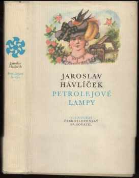 Jaroslav Havlíček: Petrolejové lampy