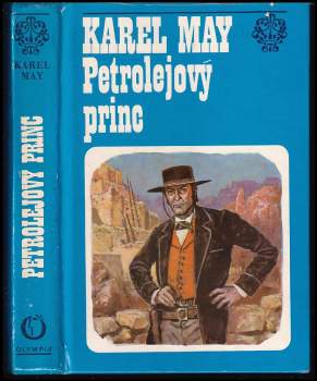 Karl May: Petrolejový princ