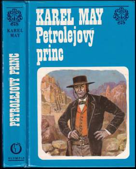 Karl May: Petrolejový princ
