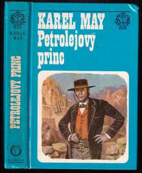 Petrolejový princ - Karl May (1982, Olympia) - ID: 748034