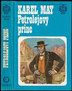 Karl May: Petrolejový princ