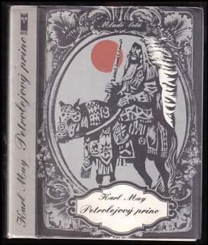 Karl May: Petrolejový princ