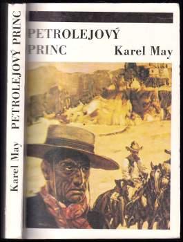Karl May: Petrolejový princ