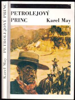 Karl May: Petrolejový princ