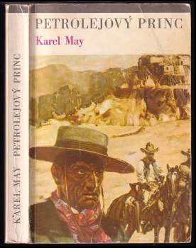 Petrolejový princ : příběh z divokého západu - Karl May (1970, Albatros) - ID: 827989