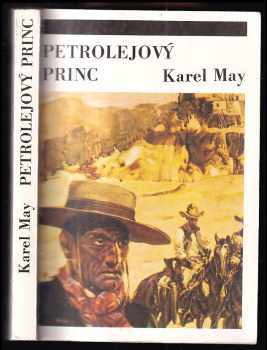 Karl May: Petrolejový princ - příběh z Divokého západu