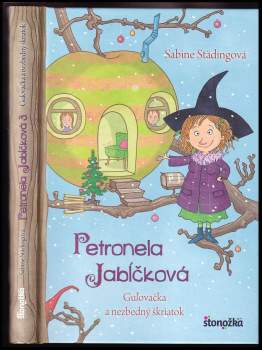 Petronela Jabĺčková : Guľovačka a nezbedný škriatok - 3