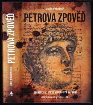 Jeroen Windmeijer: Petrova zpověď