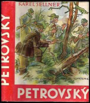 Petrovský : román z doby temna - Karel Sellner (1946, Cíl) - ID: 162515