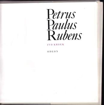 Ivo Krsek: Petrus Paulus Rubens
